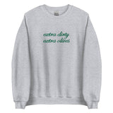 Extra Dirty Extra Olives Sport Crew Heather Grey